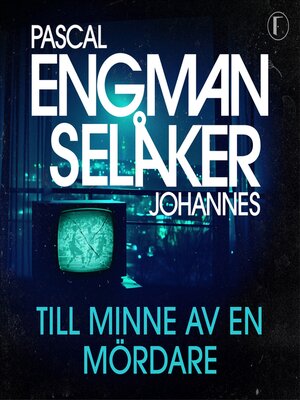 cover image of Till minne av en mördare